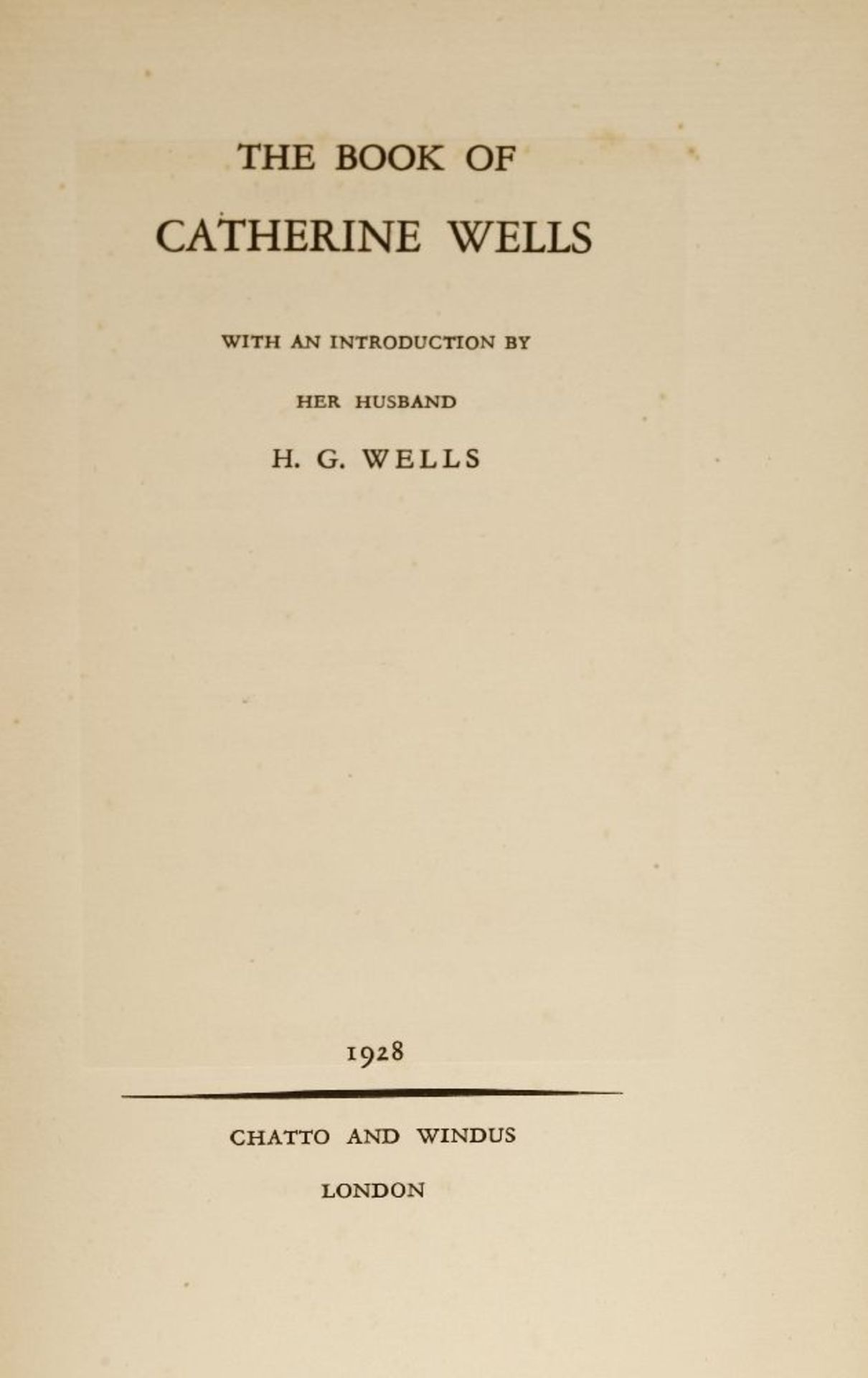 NINE works by H. G. WELLS, All Inscribed And Signed to the same family: 1- Marriage. W. Collins - Image 7 of 13