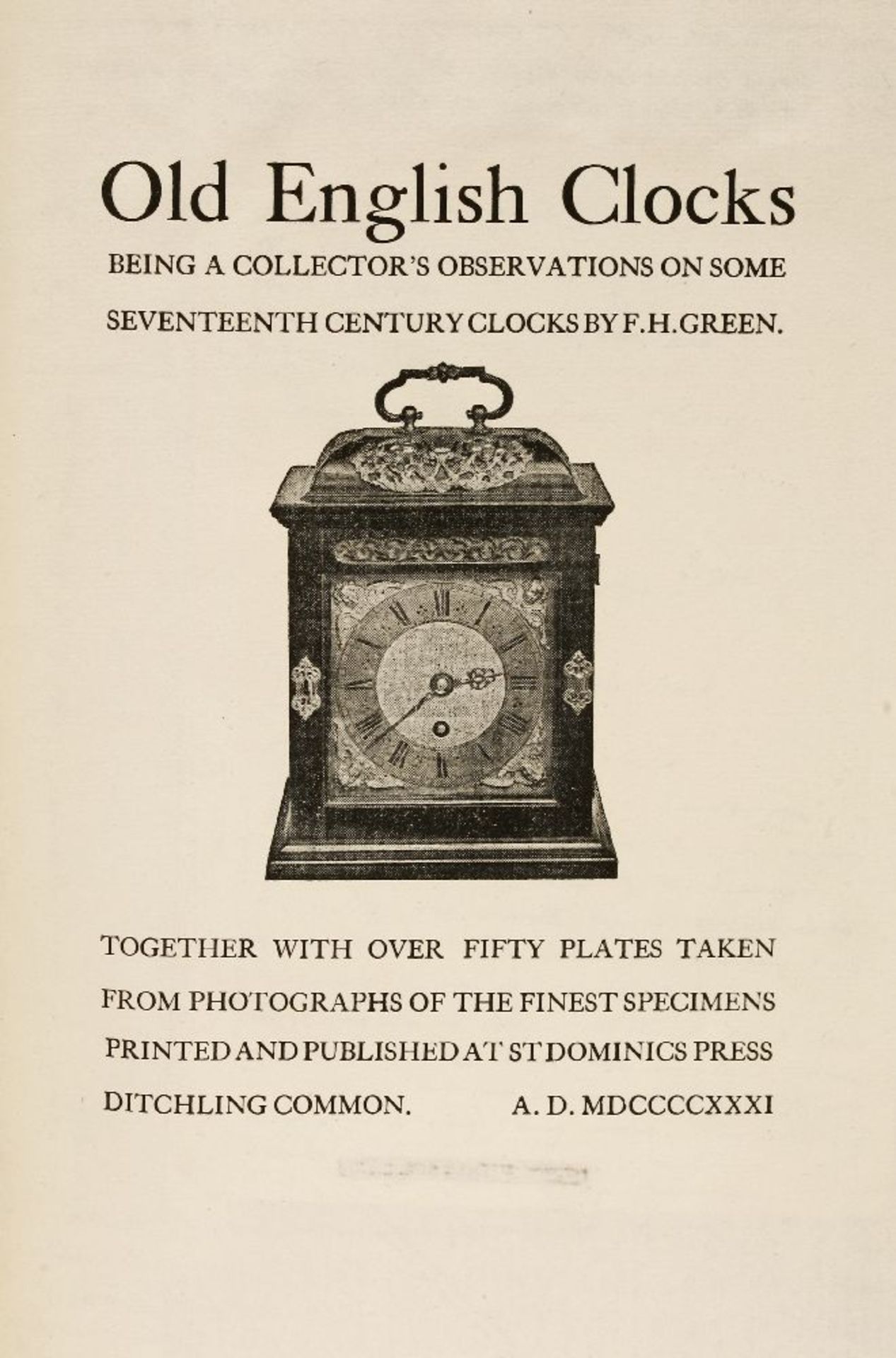 Green, F H: Old English Clocks, being a Collector's Observations on some Seventeenth Century Clocks. - Image 2 of 3