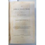THE AFRICAN SLAVE TRADE AND ITS REMEDY BY THOMAS BUXTON,