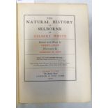 THE NATURAL HISTORY OF SELBORNE BY GILBERT WHITE,