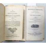THE LITERARY MISCELLANY: OR SELECTIONS AND EXTRACTS CLASSICAL AND SCIENTIFIC - 1799 AND THE