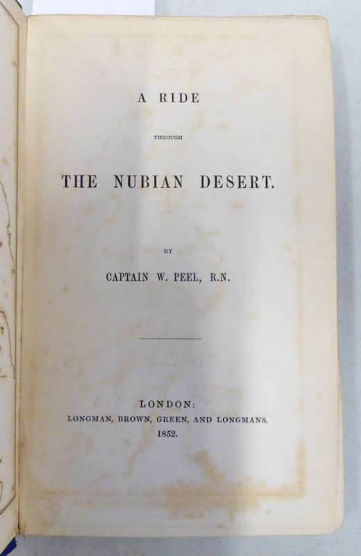 A RIDE THROUGH THE NUBIAN DESERT BY CAPTAIN W PEEL,