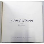 A PORTRAIT OF SHOOTING COMPILED BY JOHN MARCHINGTON,