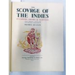 THE SCOURGE OF THE INDIES; BUCCANEERS,