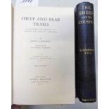 SHEEP AND BEAR TRAILS BY JOHN P. HOLMAN - 1933. THE SHEEP AND ITS COUSIN BY R.