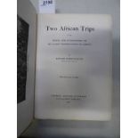 TWO AFRICAN TRIPS WITH NOTES AND SUGGESTIONS ON BIG GAME PRESERVATION IN AFRICA BY EDWARD NORTH