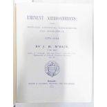 EMINENT ARBROATHIANS : BEING SKETCHES HISTORICAL, GENEALOGICAL AND BIOGRAPHICAL, 1778-1894 BY J.M.