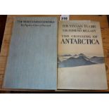 Sir Vivian Fuchs and Sir Edmund Hillary - The Crossing of Antarctica, 1st Edition 1958 signed by