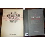 Vietnam Air Losses by Chris Hobson, 1st Edition 2001 and The Syonan Years by Lee Geok Boi, 1st