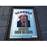 A vintage framed advertising mirror for Bertoli Brothers The Greatest Show on Earth,