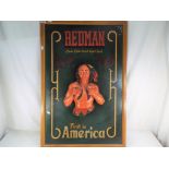 Advertising - a Redman First in America advertising framed sign, made from good cigar leaf,