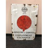 A vintage enamel sign, Ministry of Labour Employment Exchange,