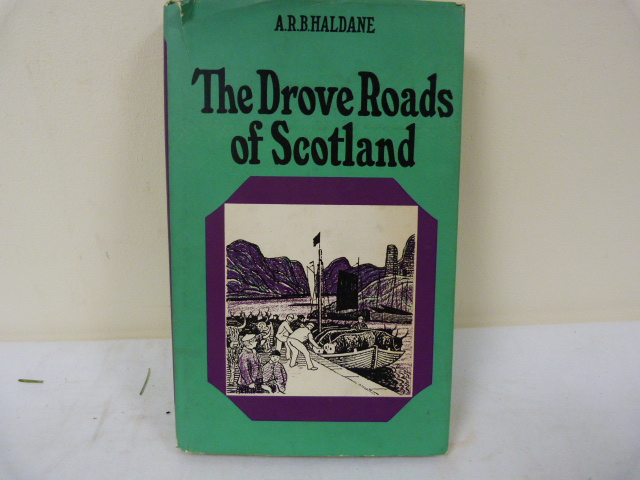 HALDANE A. R. B. The Drove Roads Of Scotland. Illus. Orig. green cloth in d.w. (small tears). 1968. - Image 4 of 4