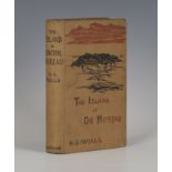 WELLS, H.G. The Island of Dr. Moreau. London: William Heinemann, 1896. First edition, first