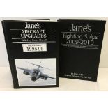 Jane's Fighting Ships 2009-10 together with Jane's Aircraft Upgrades sixth edition 1998-9.