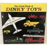 The Great Book of Dinky Toys. Large hardback book by Mike & Sue Richardson.