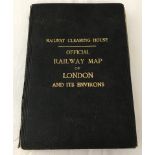 Railway Clearing House Official Railway Map of London & it's Environs, published 1921 (Pre Grouping)