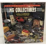The Complete Guide to MG Collectibles hardback book by Michael Ellman-Brown.