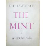 Lawrence (T E) The Mint - A Day Book of The RAF Depot Between August and Decemeber 1922,