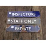 Three B.R (E) enamelled platform door signs - "INSPECTORS", "STAFF ONLY" and "PRIVATE" (3)