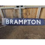 A B.R (E) Station Platform sign "BRAMPTON", 305cm x 51cm