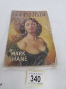 'The Lady Bites The Dust' by Mark Shane (rare pulp fiction).