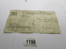 A Newark on Trent bank note, 1791 five guinea's, serial number 246, bank failed, 1793,