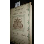 'A History of the English House' by Nathaniel Lloyd, published by the architectural press,