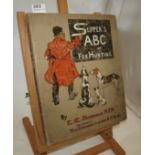 Book: EO SOMERVILLE, Slippers ABC of Fox Hunting, 1903, 1st Edition, folio, numerous colour plates