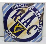 R.I.A.C. doubled-sided enamel sign, with Hibernia crest, square shaped 20” square “Officially