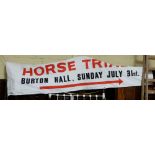 Canvas banner “Horse Trials, Burton Hall, July 31st”, 3.5m x 0.8m