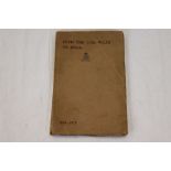 The Wiltshire Regiment WW1 1914-1919 Private printed book "With The 2/4th Wilts To India" (1934).