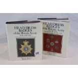 Head Dress Badges Of The British Army Volume 1 & 2 By Arthur Kipling & Hugh King (Volume 2 Is Signed