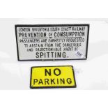 Two Cast Iron Signs ' No Parking ' and ' London, Brighton & South Coast Railways Prevention of