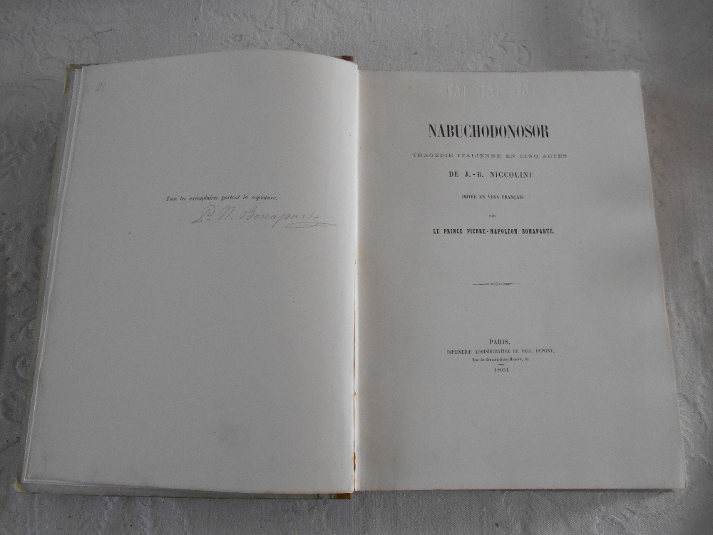 NICCOLINI, J. B. Nabuchodonosor... traduite en vers francais par Le Prince Pierre-Napoleon Bonaparte