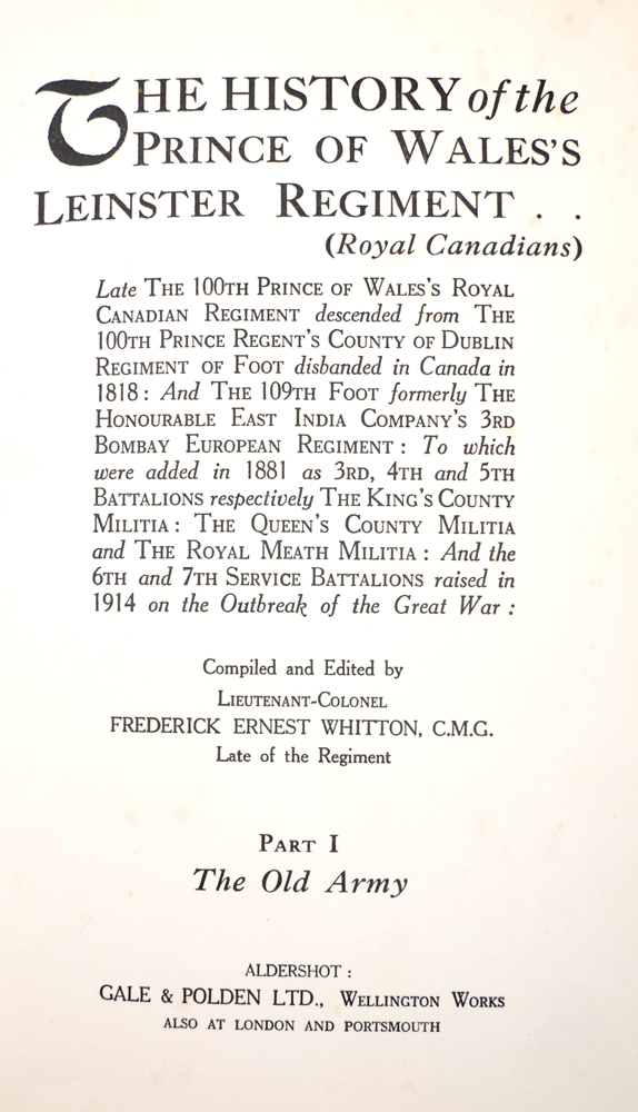 Whitton, Lieutenant Colonel F E. The History of the Prince of Wales's Leinster Regiment (Royal - Image 2 of 4