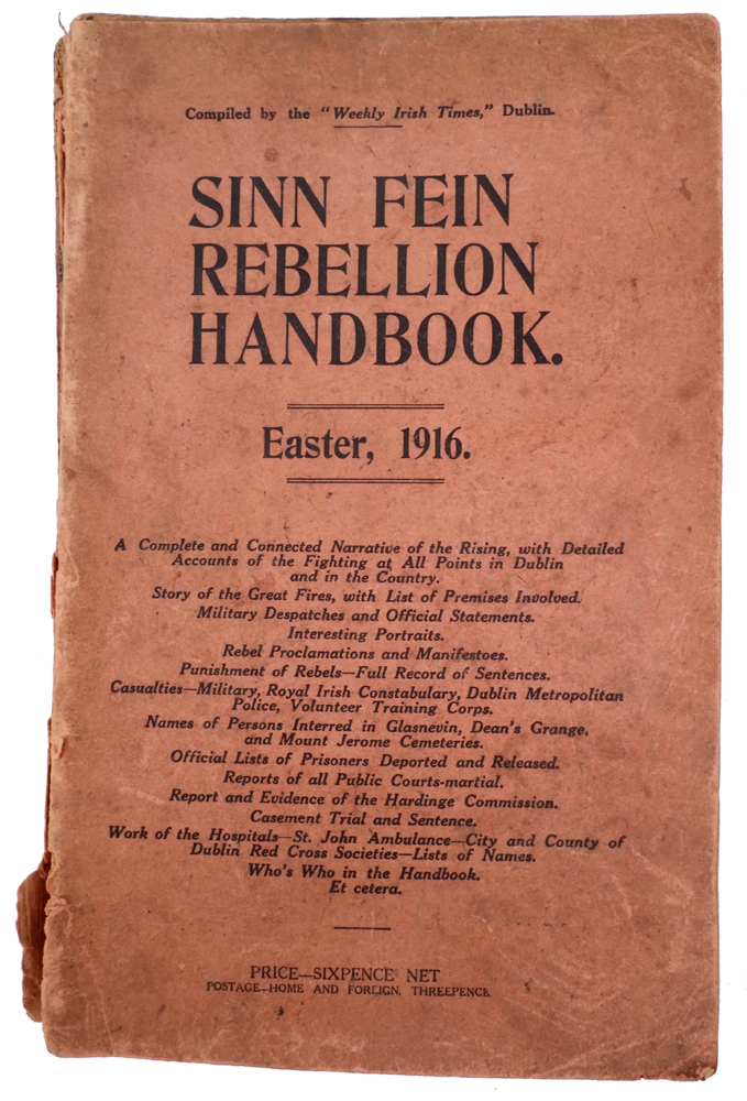 Sinn Fein Rebellion Handbook, 1916 edition. Weekly Irish Times, Dublin, 1916, 248 pp. scarce first