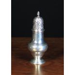 A Georgian Silver Castor, with wrythen fluted finial, 4½ in (11.5 cm) in height.