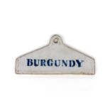 A rare delftware bin label c.1770-80, of coathanger form, inscribed in blue with 'Burgundy', 13.