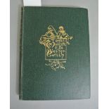 The Zankiwank and the Bletherwitch, first edition, published DM Dent & Co, London 1896, with green