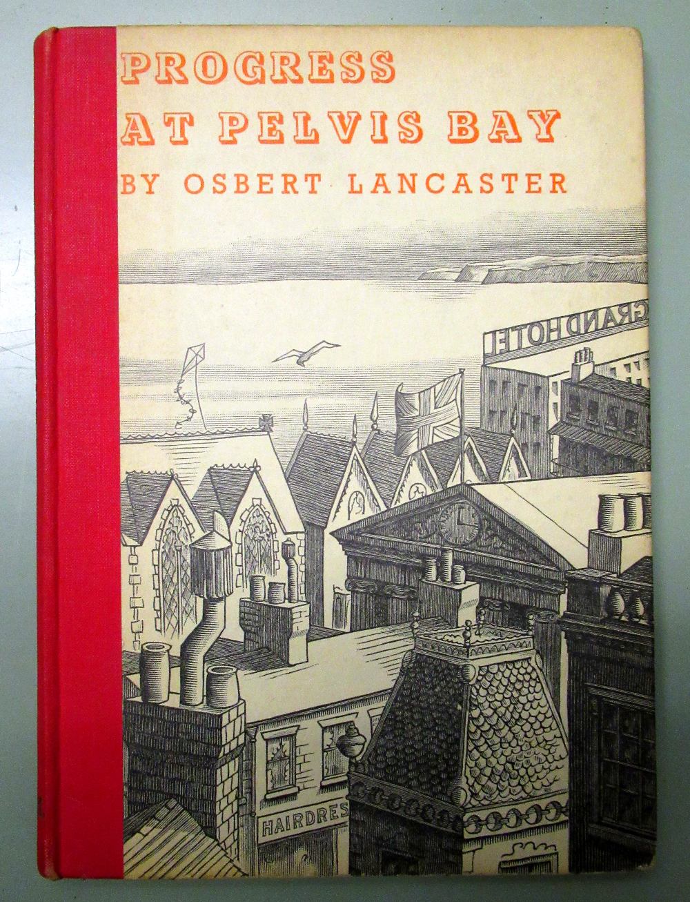 LANCASTER (OSBERT) PROGRESS AT PELVIS BAY, 1st EDN., 1936, PUB. JOHN MURRAY, LONDON AND OTHER - Bild 3 aus 4