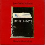 JEAN-MICHEL BASQUIAT - To Repel Ghosts