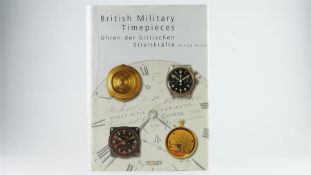 BRITISH MILITARY TIMEPIECES by KONRAD KNIRIM, approx 790 pages covering all military pocket and