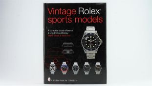 VINTAGE Rolex SPORTS MODELS by MARTIN SKEET & NICK URUL, approx 215 pages of all different visual