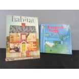 Habitat 1974 Annual catalogue, and English Style by Suzanne Slesin & Stafford Cliff, photos by Ken