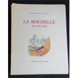 La Rochelle et les Iles, illustrations de Louis Suire, limited number 679, 1958.