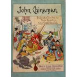 John Chinaman, Decription versified by Rowe Lingstone, published by Griffith Farran, Okeden & Welsh,