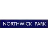 London Underground enamel STATION SIGN from Northwick Park on the Metropolitan Line. This is the