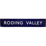 London Underground enamel STATION SIGN from Roding Valley on the Hainault Loop of the Central