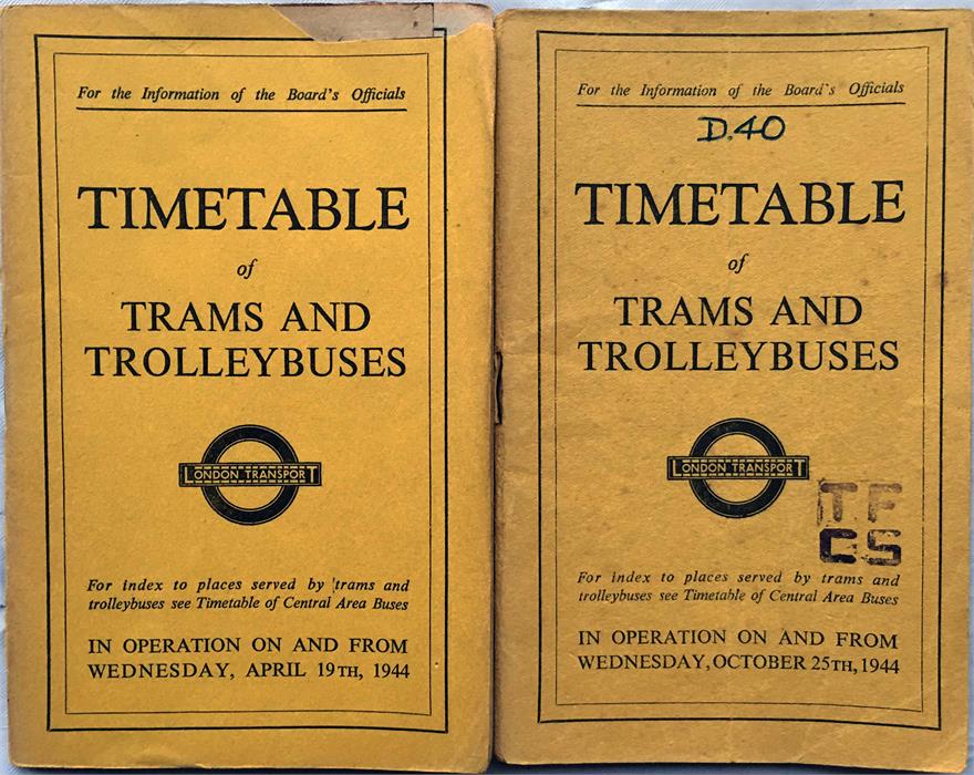 Pair of WW2 London Transport Officials' TIMETABLE BOOKLETS of Trams and Trolleybuses comprising